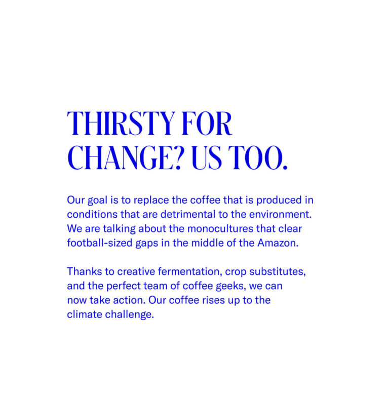 Thirsty for change? Us too.